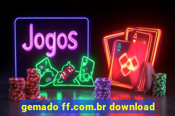 gemado ff.com.br download